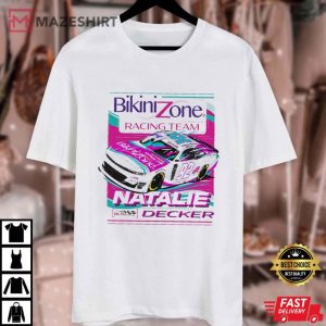 Bikini Zone Racing Team Natalie Decker T Shirt (1)