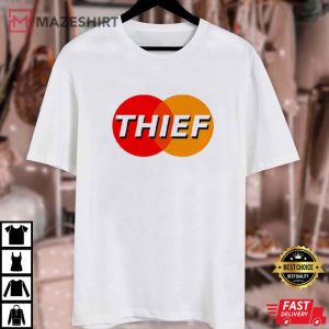 Master Card Thief Funny T Shirt (1)