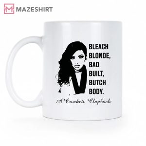 Jasmine Crockett Bleach Blonde Bad Built Butch Body Democrat Mug Political Mug (1)