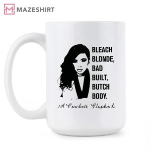 Jasmine Crockett Bleach Blonde Bad Built Butch Body Democrat Mug Political Mug (2)