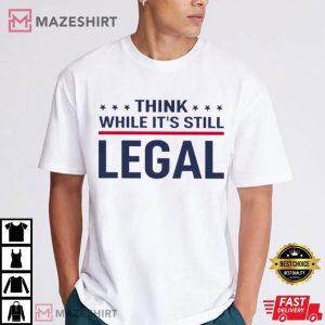 Rihanna Think While It’s Still Legal T Shirt (4)
