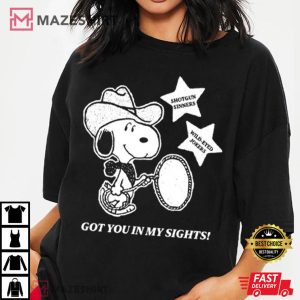 Snoopy Cowboy Got You In My Sights T Shirt (2)