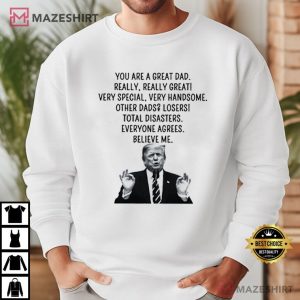 Trump Best Dad Ever Hilarious T Shirt (1)