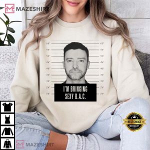 Justin Timberlake Mugshot I'm Bringing Sexy BAC T Shirt (4)