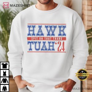 Spit on that Thang Hawk Tuah Girl Funny T Shirt (4)