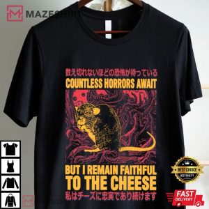 Horror Rat I Remain Faithful to the Cheese Japanese T Shirt (1)