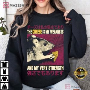 The Cheese is My Weakness and my very Strength Rat T Shirt (3)