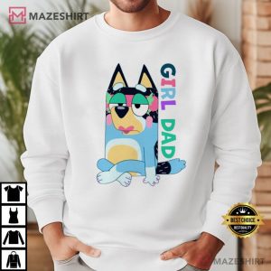 Bluey Girl Dad Father's Day T Shirt (4)