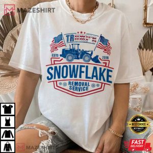 Trump's Snowflake Removal Service Republican Party Political T Shirt (4)