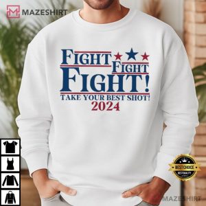 Trump Fight Assassination Attempt Shot 2024 T Shirt (4)