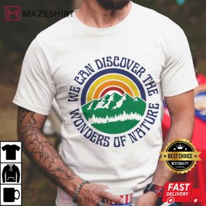 We can Discover the Wonders of Nature Grateful Dead T Shirt (2)