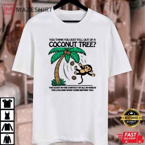 Kamala Harris You Think You Fell Out Of A Coconut Tree T Shirt (1)