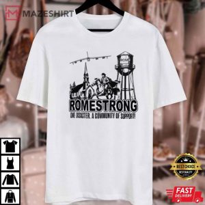 Romestrong One Disaster Community of Support T Shirt (1)