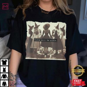 Funny Witch Girl Will Be Girl Witchy Vibes T Shirt (2)
