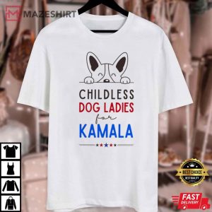 Childless Dog Ladies For Kamala T Shirt (1)