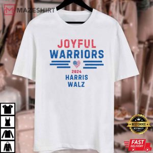 Joyful Warriors Harris Walz 2024 T Shirt