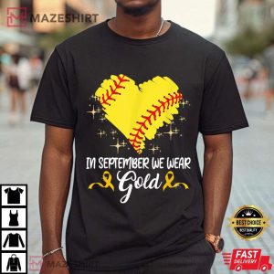 In September We Wear Gold Softball Childhood Cancer Support T Shirt (3)