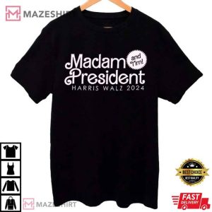 Madam President And Tim Harris Walz 2024 T Shirt (1)