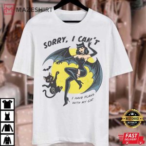 Cat Lady Sorry I Can’t I Have Plans With My Cat Halloween T Shirt (2)