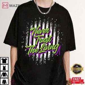 Beetlejuice Never Trust The Living Halloween T Shirt (2)