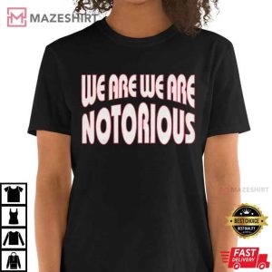 Notorious BIG We Are Notorious T Shirt (2)