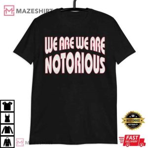 Notorious BIG We Are Notorious T Shirt (3)