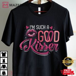 I'm Such A Good Kisser Usher Fan Gift T Shirt (3)
