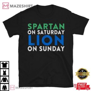 Detroit Lions Spartan On Saturday Lion On Sunday T Shirt (2)