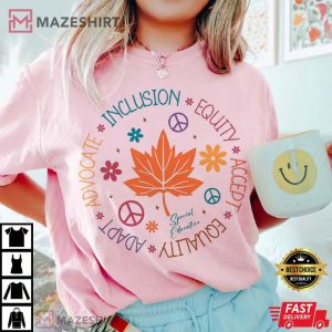 Special Education Teacher Inclusion Matters T Shirt (2)