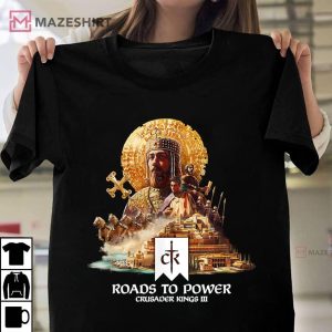 Crusader Kings III Roads To Power T Shirt (2)