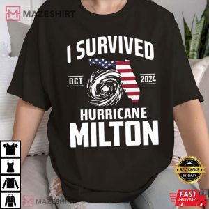 I Survived Hurricane Milton 2024 Hurricane Survivor T Shirt (4)