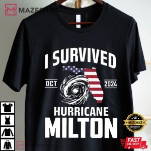 I Survived Hurricane Milton 2024 Hurricane Survivor T Shirt (2)