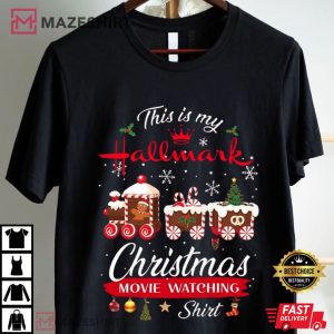 Merry Christmas This Is Hallmark Christmas Movie Watching T Shirt (2)