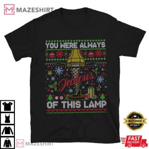 Leg Lamp A Christmas Story You Were Always Jealous T Shirt (4)