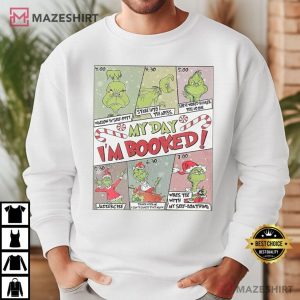 Grinch My Day I'm Booked Christmas T Shirt (3)