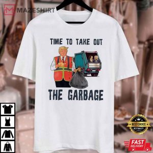 Trump Garbage Truck Take Out The Garbage T Shirt (4)