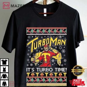 Turbo Man It's Turbo Time Ugly Christmas T Shirt (2)