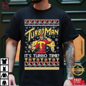 Turbo Man It's Turbo Time Ugly Christmas T Shirt (3)