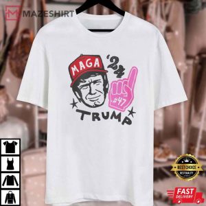 Trump '24 MAGA 47th President T Shirt (4)