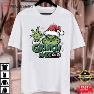 Grinch Mode On Merry Christmas T Shirt (2)