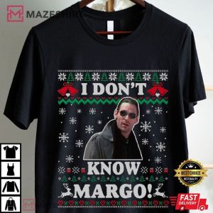 Todd Christmas Vacation I Don't Know Margo T Shirt (3)