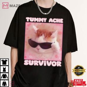 Tummy Ache Survivor Funny Cat Meme T Shirt (2)