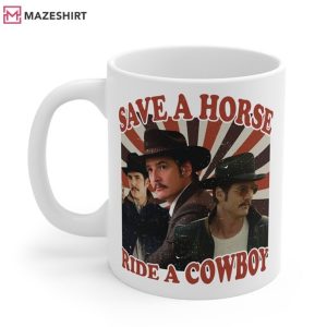 Pedro Pascal Save a Horse Ride a Cowboy Mug (1)