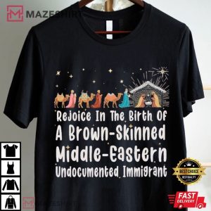 Christian Jesus Rejoice In The Birth Of A Brown Skinned Middle Eastern T Shirt (2)