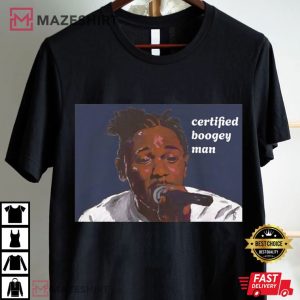 Kendrick Lamar Certified Boogeyman Rap Hip hop T Shirt (2)