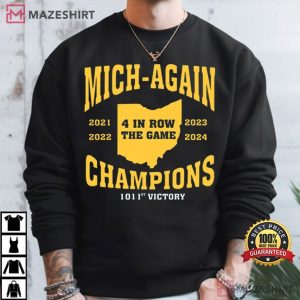 Mich Again 4 In Row The Game Champions Michigan Football T Shirt (1)