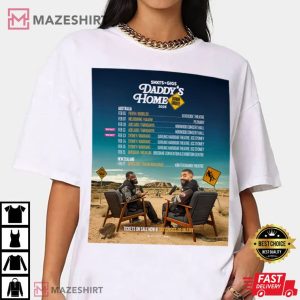 ShxtsNGigs Daddy's Home Tour Australia New Zealand 2025 T Shirt (2)