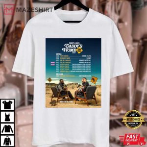 ShxtsNGigs Daddy's Home Tour Australia New Zealand 2025 T Shirt (4)