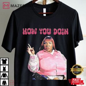Rasputia Latimore Norbit How You Doin T Shirt (4)