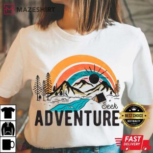 Seek Adventure Camping Hiking Nature Lover T Shirt (1)